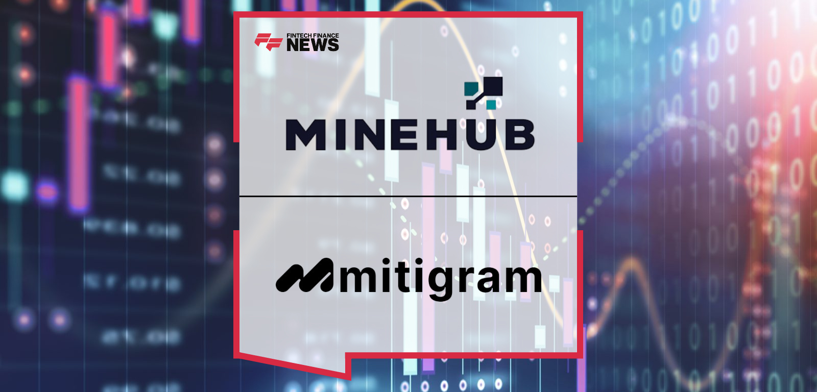 MineHub and Mitigram Sign Memorandum of Understanding to Advance Digital Trade Finance in Commodities