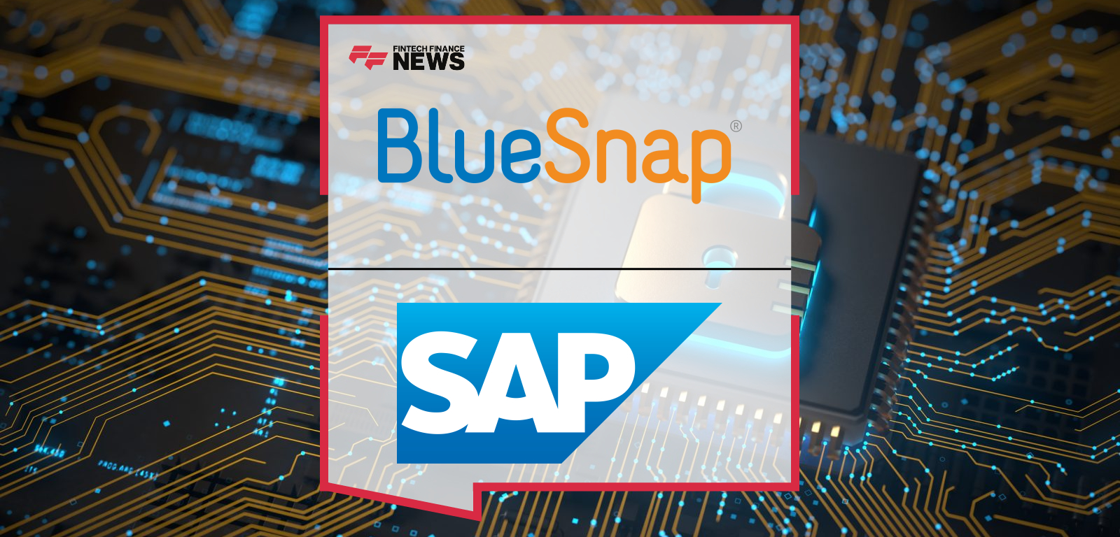 Native Payments Integration from BlueSnap Is Certified as Integrated with Cloud Solutions from SAP®