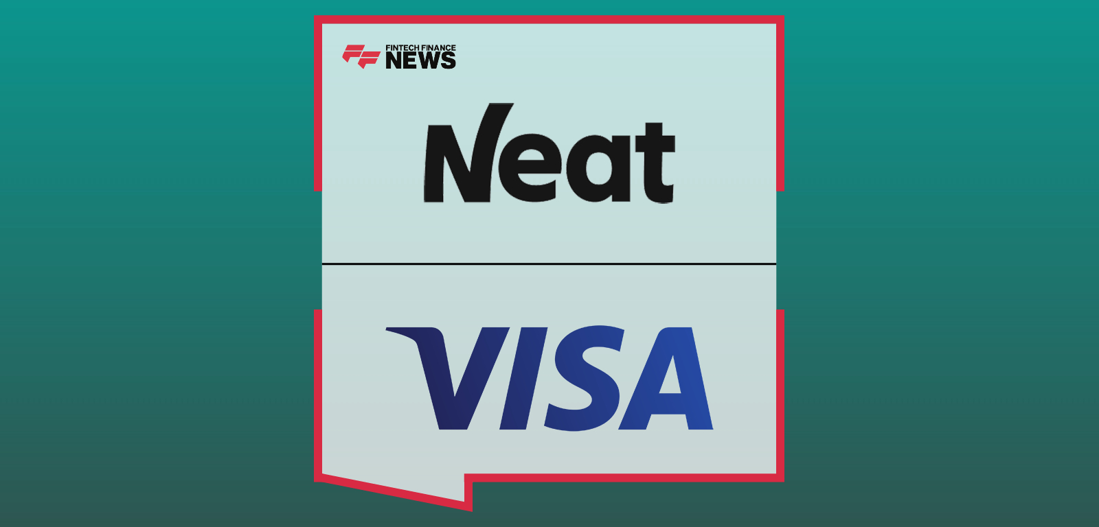 Neat and Visa Partner to Modernize Card Insurance and Assistance in Europe