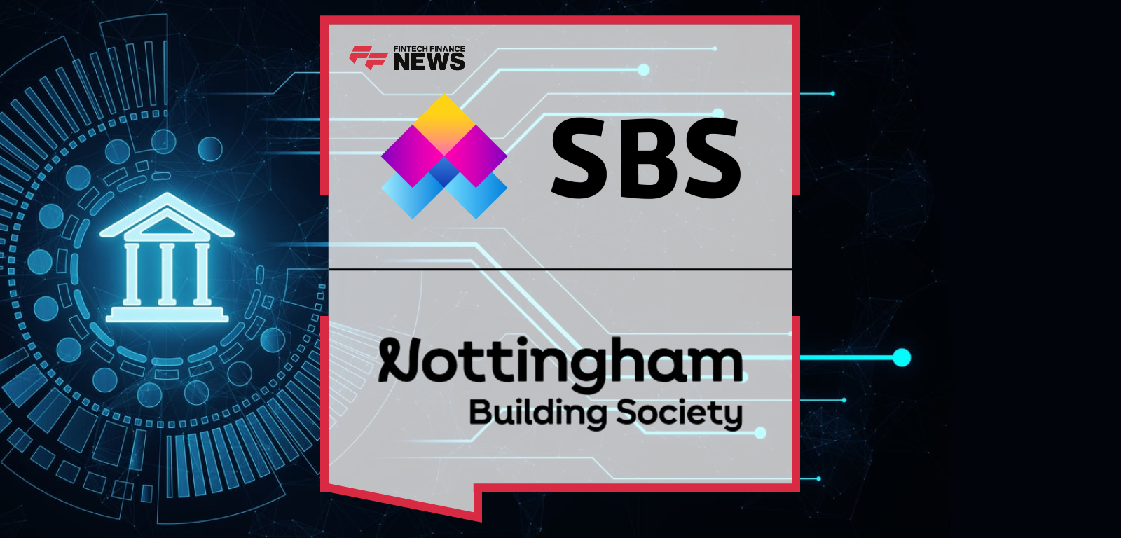 Nottingham Building Society Completes Core Banking Modernisation With SBS