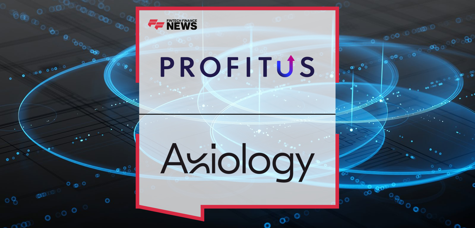 Profitus Partners with Axiology to Launch Bond Investments