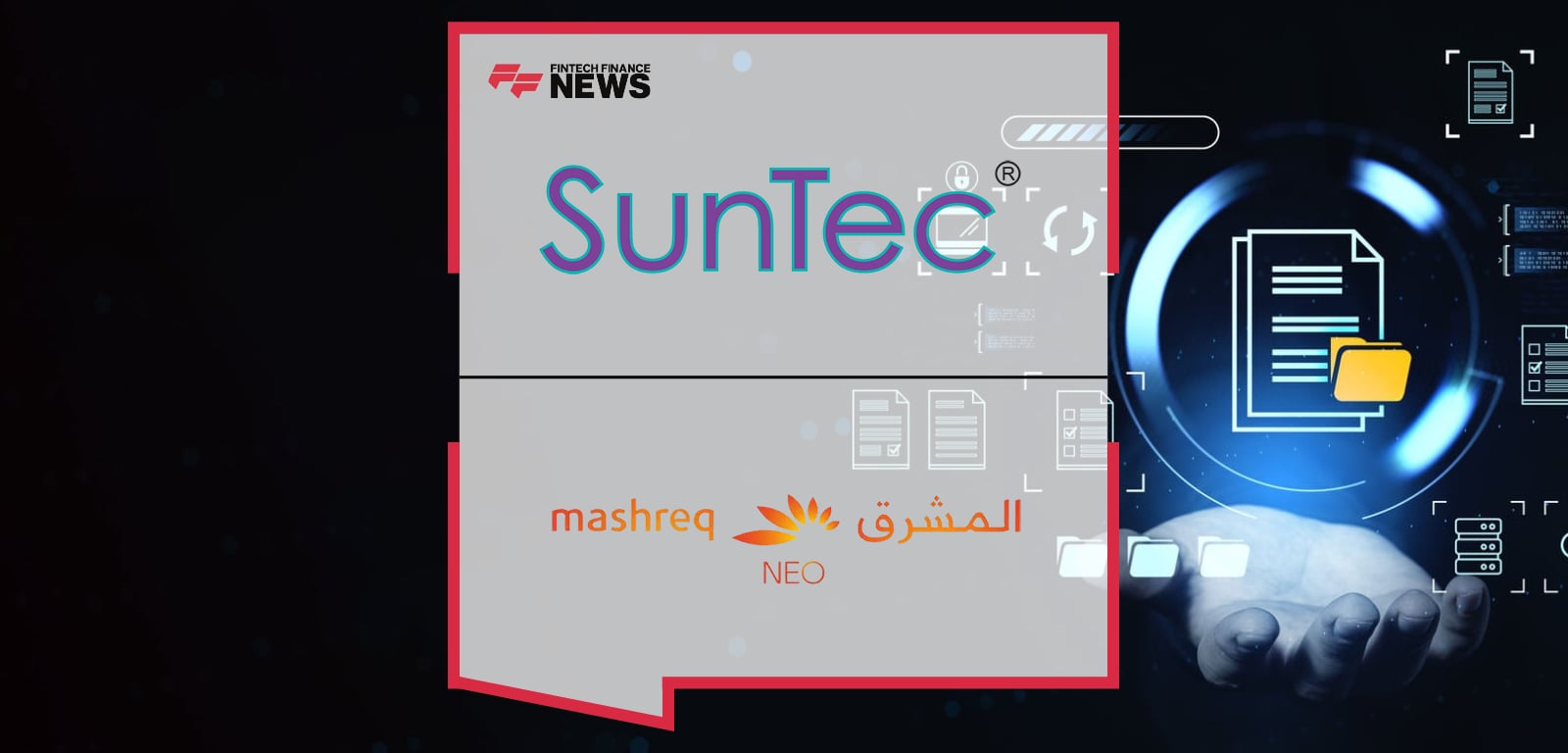 SunTec Strengthens E-Invoicing Readiness with Mashreq Ahead of UAE Mandate