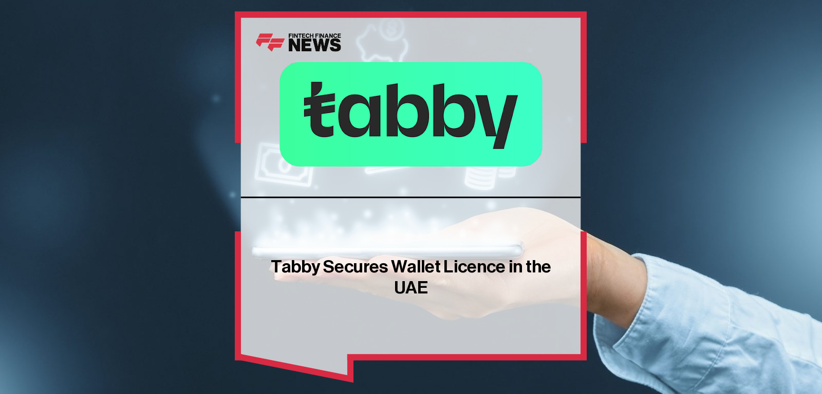 Tabby Secures Wallet Licence in the UAE