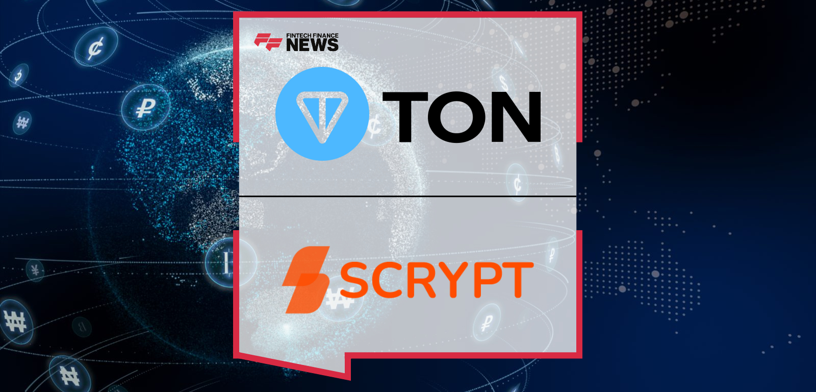 TON Partners with SCRYPT to Enable Institutional Access to Stablecoins