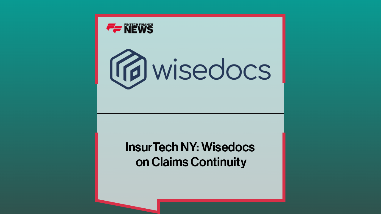 InsurTech NY: Wisedocs on Claims Continuity