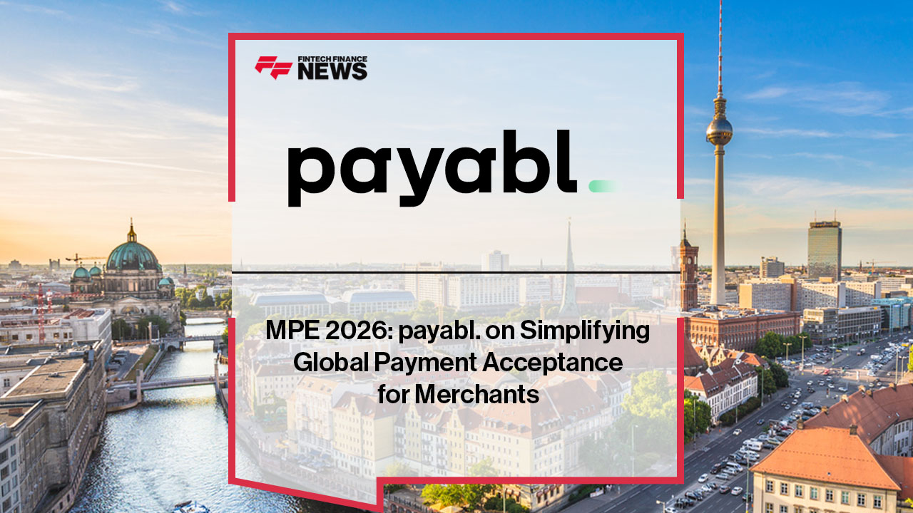 MPE 2026: payabl. on Simplifying Global Payment Acceptance for Merchants