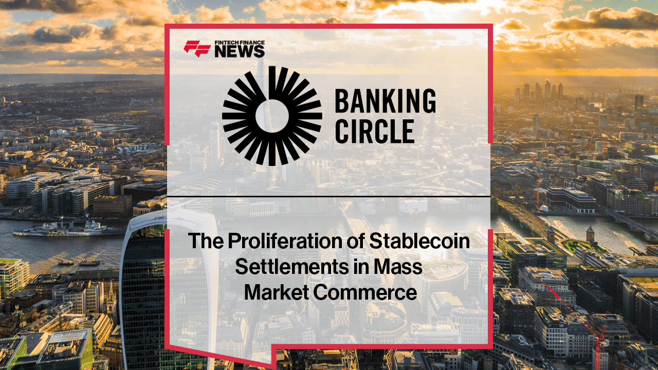 The Proliferation of Stablecoin Settlements in Mass Market Commerce
