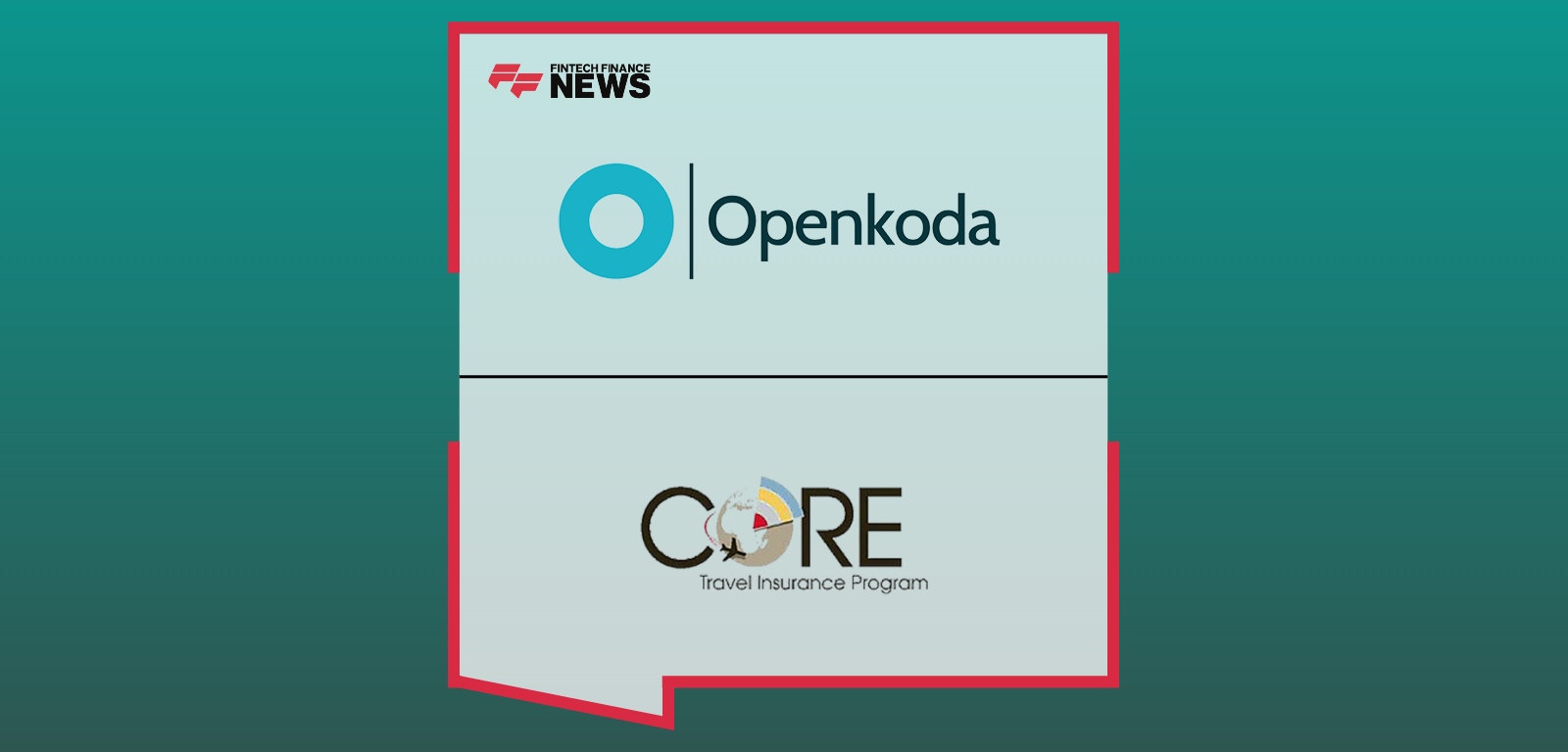 Core Travel Insurance and Openkoda Announce Launch of New Digital Platform for Group Travel Medical Insurance
