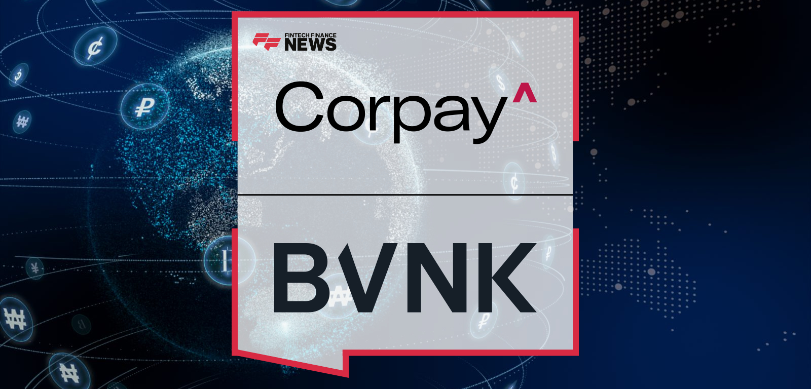 Corpay Partners With BVNK To Add Stablecoin Wallets for Global Customers