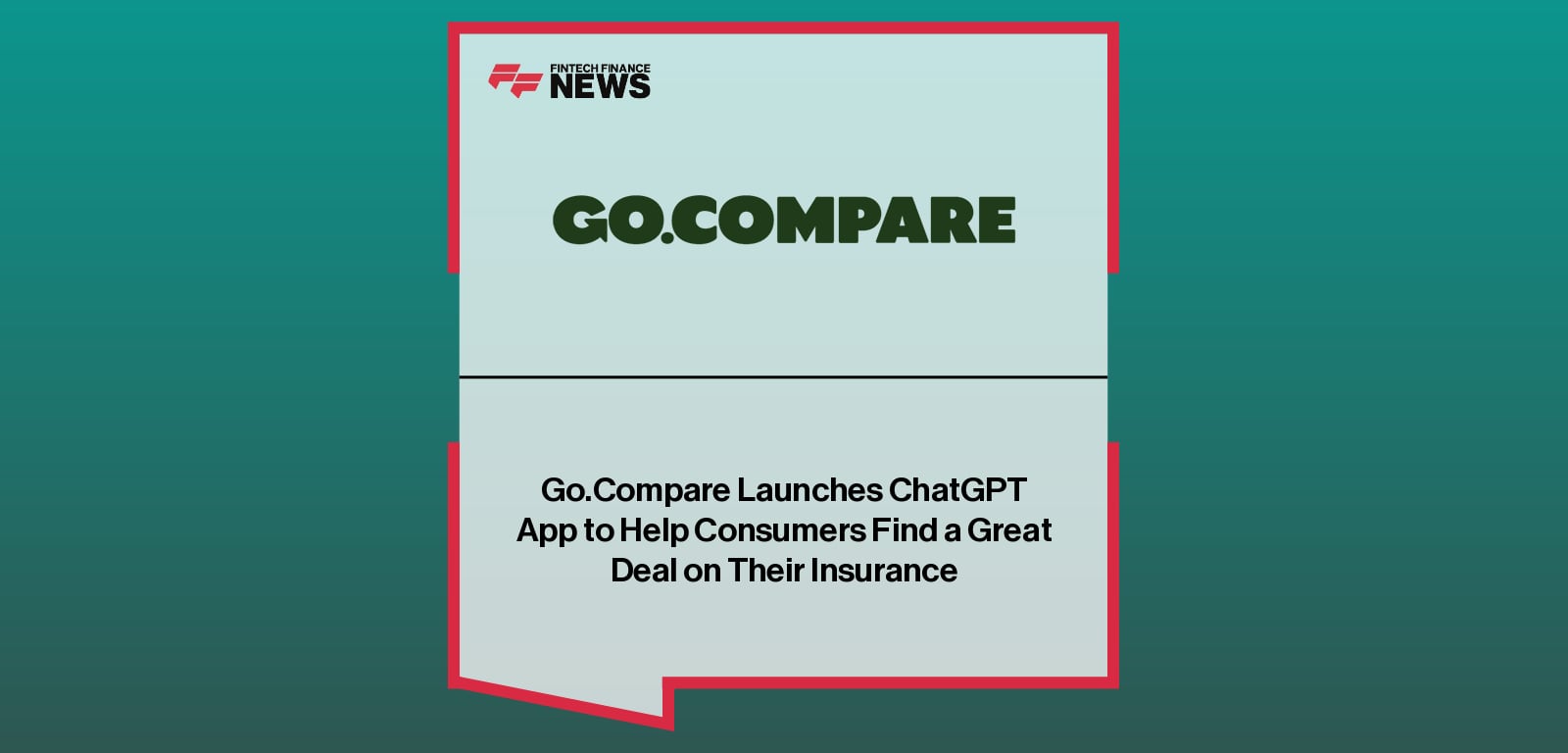 Go.Compare Launches ChatGPT App to Help Consumers Find a Great Deal on Their Insurance