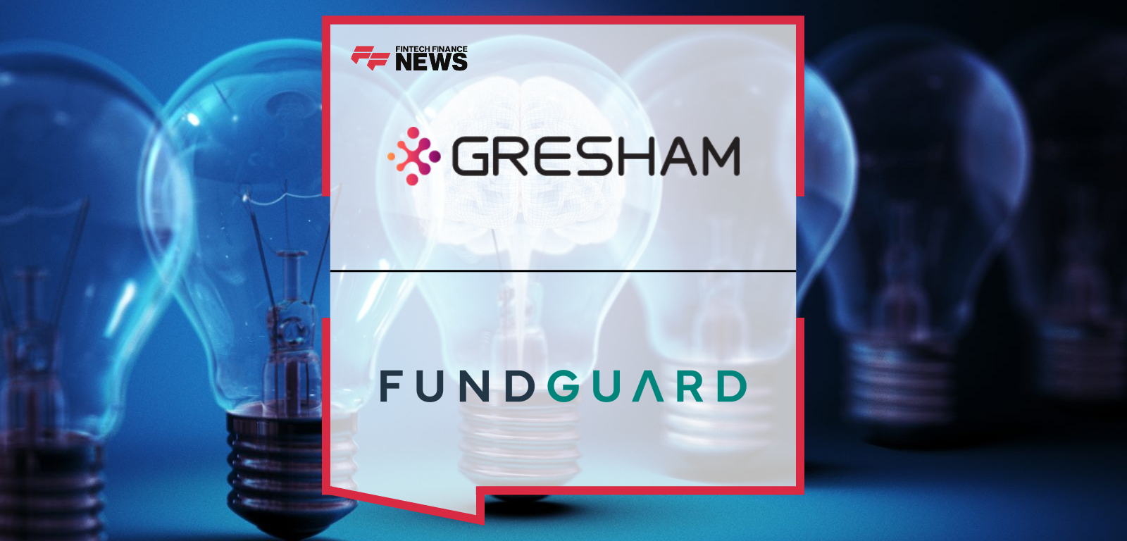 Gresham and Fundguard Partner to Deliver Data-first Total Portfolio Insights