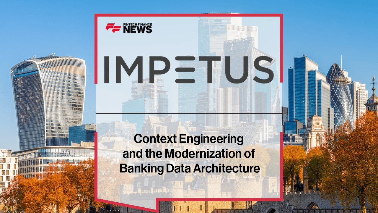 Context Engineering and the Modernization of Banking Data Architecture