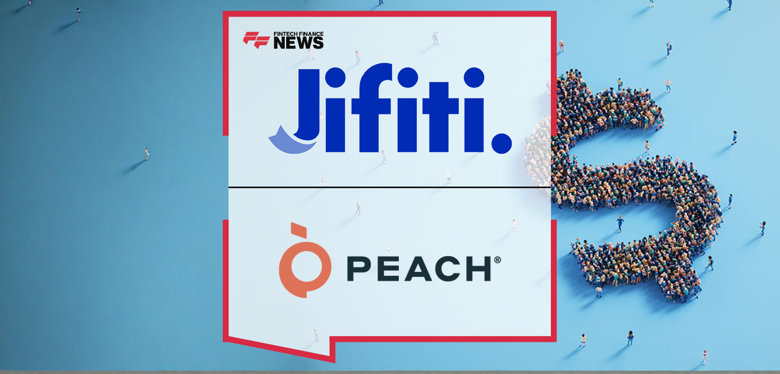 Jifiti and Peach Finance Partner to Deliver End-to-End Lending Infrastructure for Community and Regional Banks