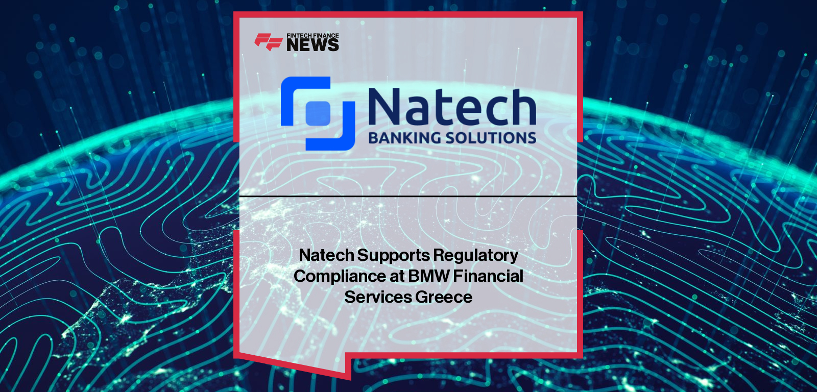 Natech Supports Regulatory Compliance at BMW Financial Services Greece