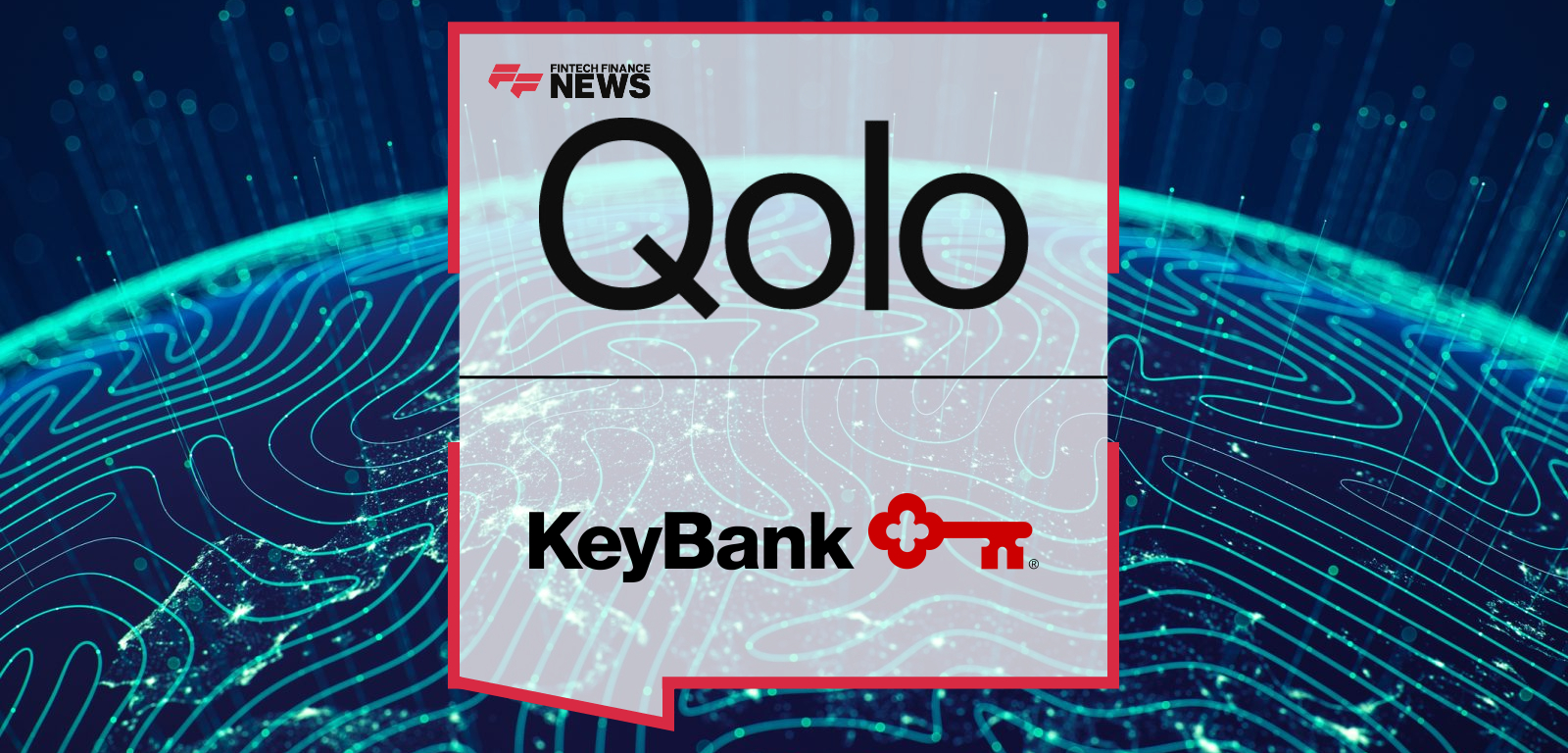 Qolo Expands Partnership with KeyBank to Launch a New Virtual Commercial Card Program