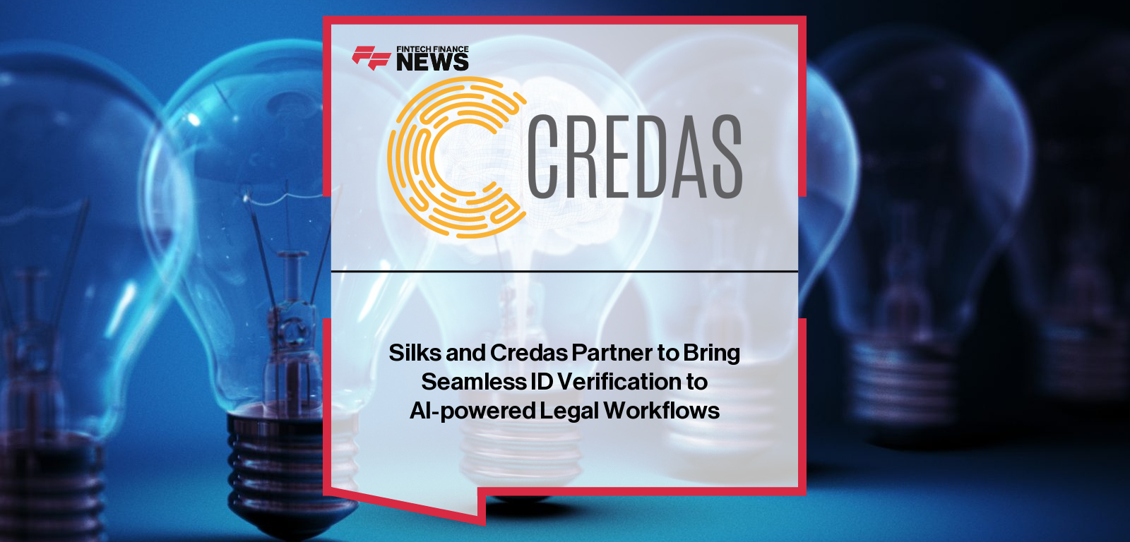 Silks and Credas Partner to Bring Seamless ID Verification to AI-powered Legal Workflows