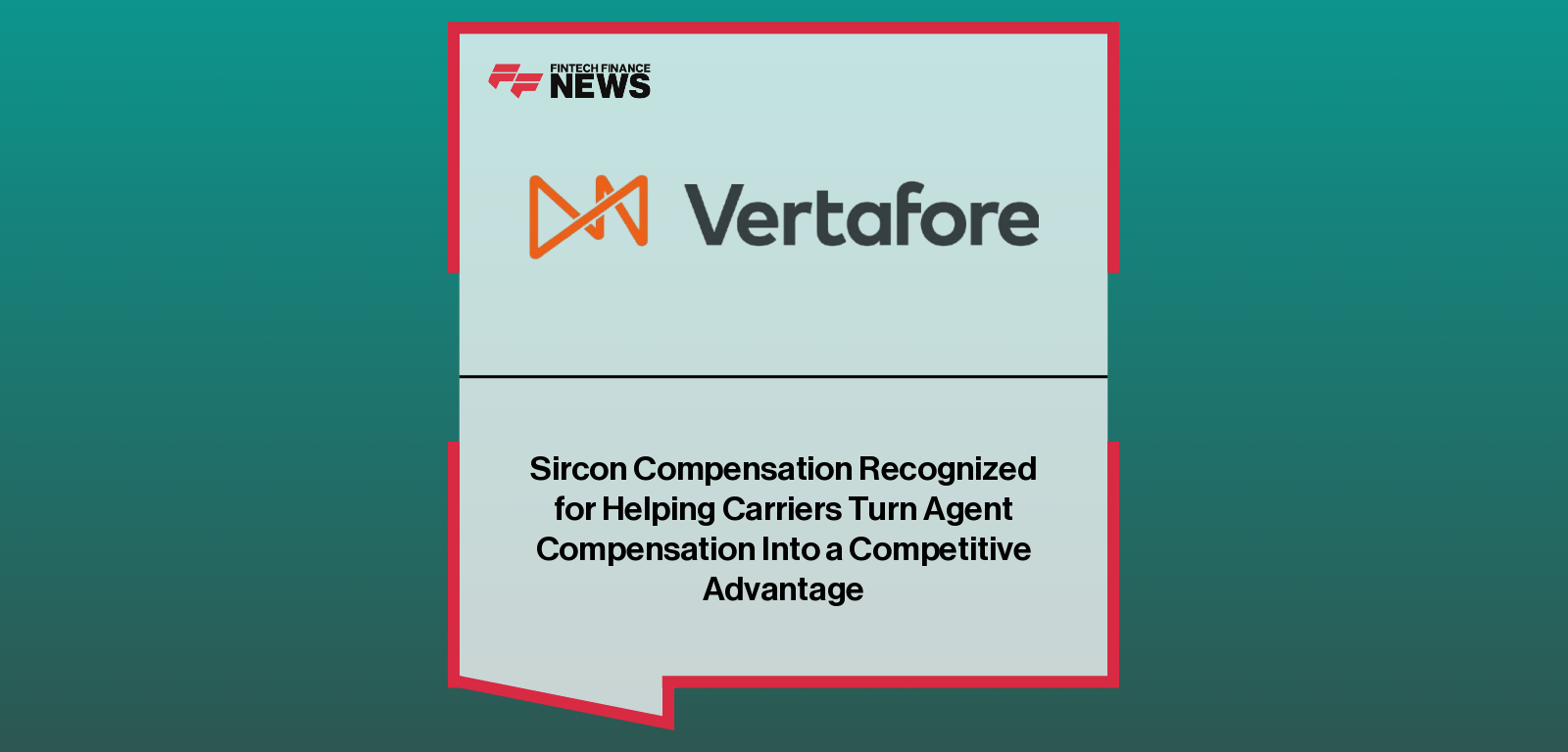 Sircon Compensation Recognized for Helping Carriers Turn Agent Compensation Into a Competitive Advantage