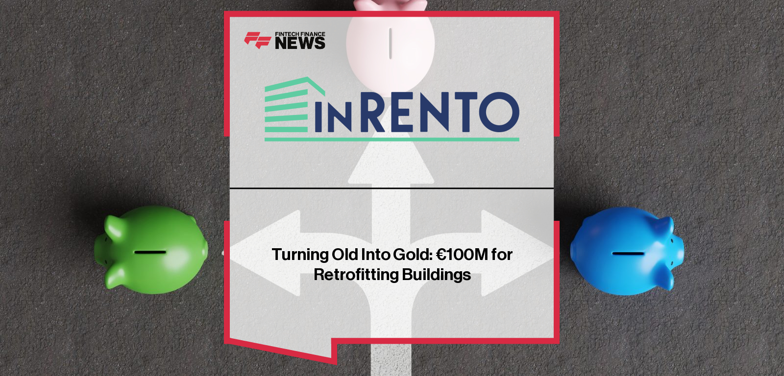 Turning Old Into Gold: €100M for Retrofitting Buildings