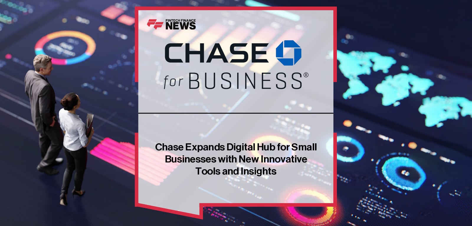 Chase Expands Digital Hub for Small Businesses with New Innovative Tools and Insights