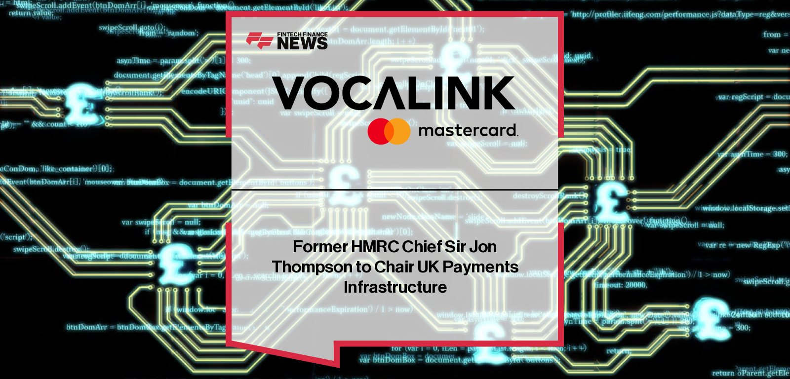 Former HMRC Chief Sir Jon Thompson to Chair UK Payments Infrastructure
