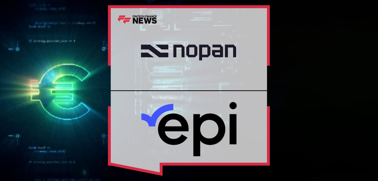 Nopan Becomes Principal Member of EPI to Accelerate Wero Acceptance Among Enterprise Merchants