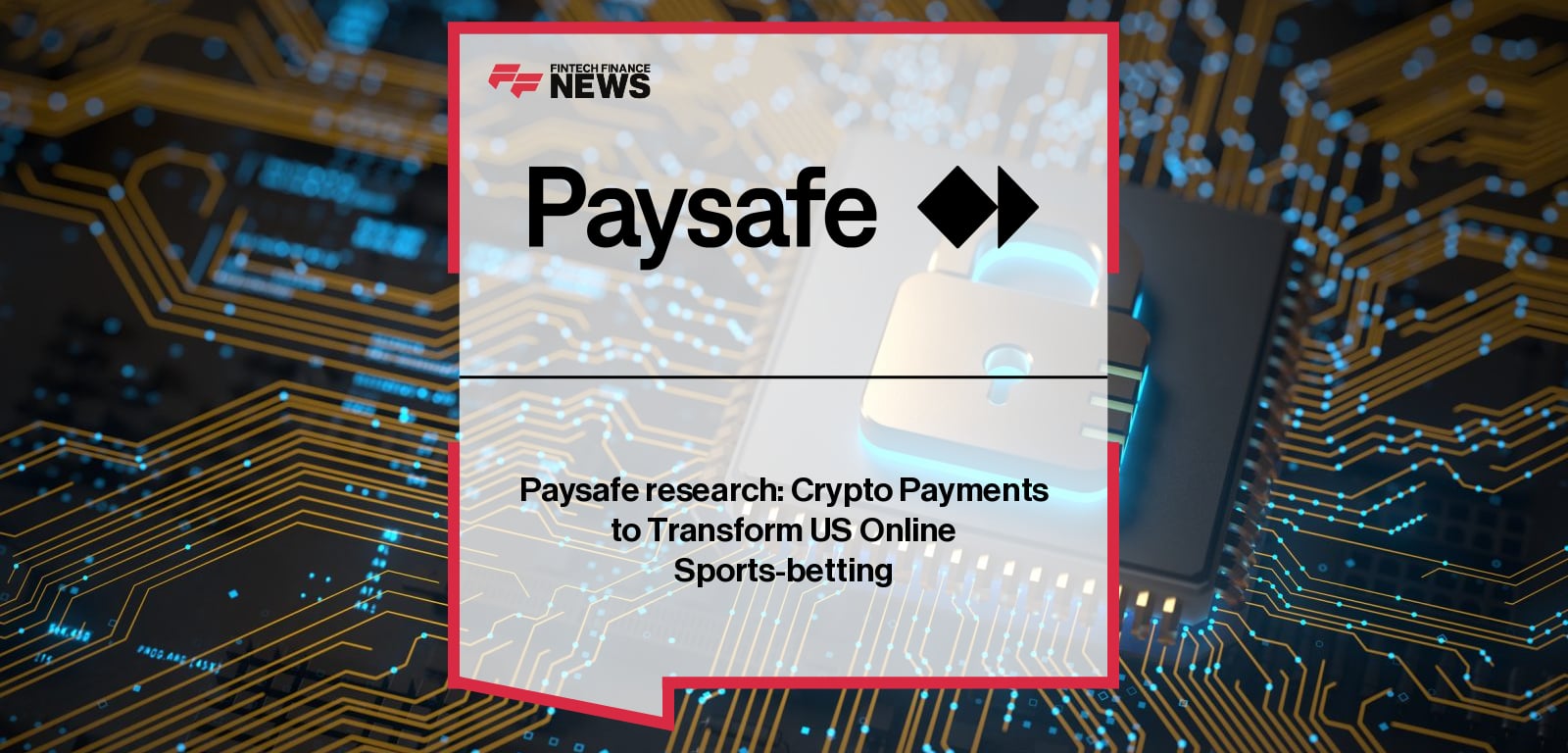 Paysafe research: Crypto Payments to Transform US Online Sports-betting
