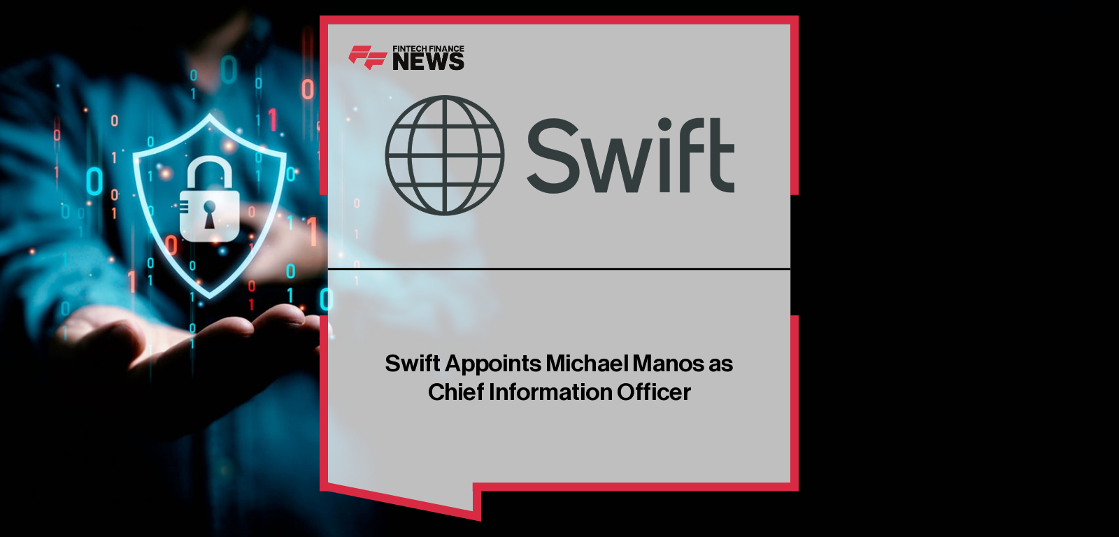 Swift Appoints Michael Manos as Chief Information Officer