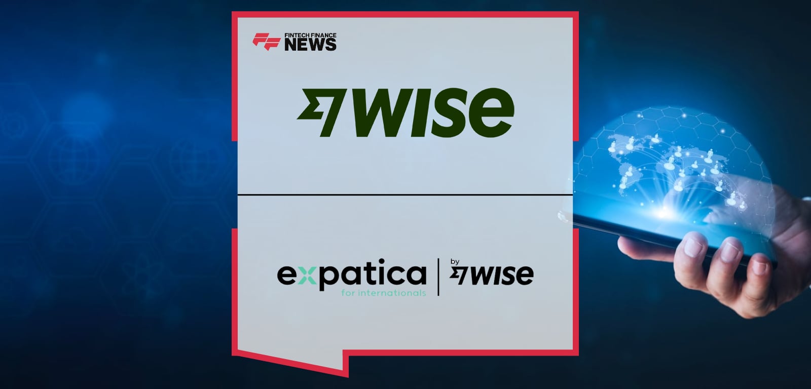 Wise Acquires Expatica as It Deepens Support for People Living Internationally